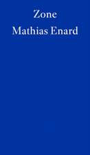 Enard, M: Zone