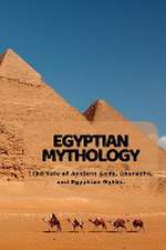 Egyptian Mythology