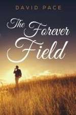 The Forever Field