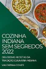 COZINHA INDIANA SEM SEGREDOS 2022