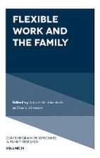 Flexible Work and the Family