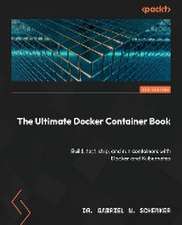 The Ultimate Docker Container Book - Third Edition