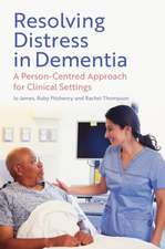 Resolving Distress in Dementia