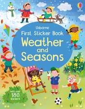 First Sticker Book Weather and Seasons