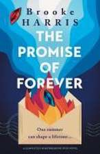 The Promise of Forever