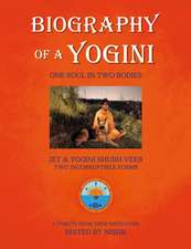 Biography of a Yogini