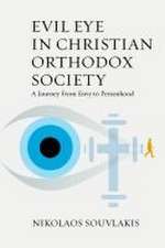 Evil Eye in Christian Orthodox Society