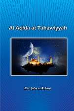 aL-Tahawi, A: Al-Aqida at-Tahawiyyah