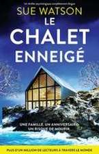 Le Chalet enneigé