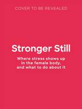 Stronger Still