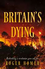 Britain''s Dying