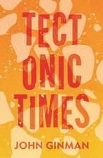Tectonic Times