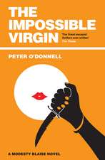 The Impossible Virgin: (Modesty Blaise)