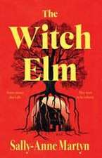 The Witch Elm