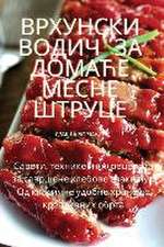 Врхунски водич за домаће месне штруце