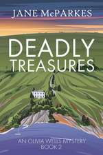 Deadly Treasures
