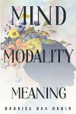 Mind, Modality, and Meaning