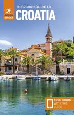 The Rough Guide to Croatia: Travel Guide with eBook