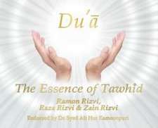 Du'a - The Essence of Tawhid