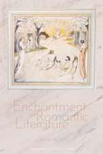 Enchantment in Romantic Literature