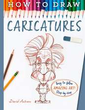 How To Draw Caricatures