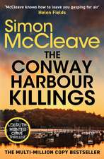 The Conway Harbour Killings