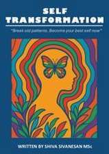 Self-Transformation