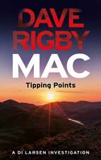 Rigby, D: Mac - Tipping Points
