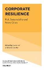 Corporate Resilience – Risk, Sustainability and Future Crises