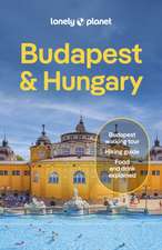 Lonely Planet Budapest & Hungary