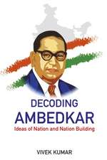 Decoding Ambedkar