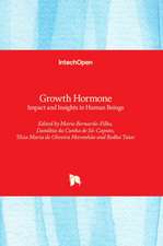 Growth Hormone - Impact and Insights in Human Beings