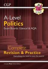 A-Level Politics: Edexcel & AQA Complete Revision & Practice (with Online Edition)