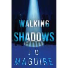 Walking Shadows