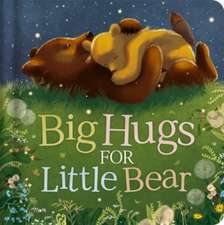 Igloo Books: Big Hugs For Little Bear