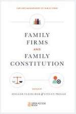 Family Firms and Family Constitution