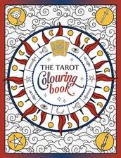 Publishers, S: The Tarot Colouring Book