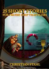 25 Short Stories for Cruise Ship Travelers