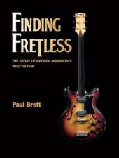 FINDING FRETLESS