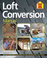 Rock, I: LOFT CONVERSION MANUAL