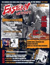 Eastern Heroes Magazine Vol1 Issue 1