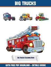 Big Trucks Coloring Book