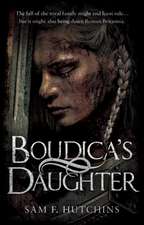 Boudica's Daughter