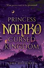 Princess Noriko and The Cursed Kingdom