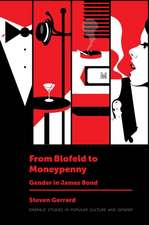 From Blofeld to Moneypenny – Gender in James Bond