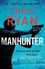 RYAN, C: MANHUNTER SIGNED EDITION