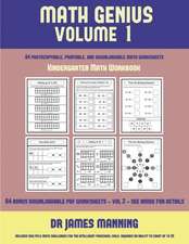 Kindergarten Math Workbook (Math Genius Vol 1)