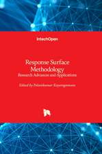 Response Surface Methodology - Research Advances and Applica