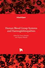 Human Blood Group Systems and Haemoglobinopathies