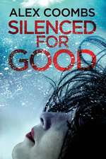 Silenced For Good